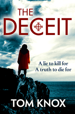 The Deceit - Knox, Tom