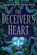 The Deceiver's Heart (the Traitor's Game, Book Two): Volume 2