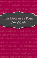 The December Rose