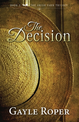 The Decision - Roper, Gayle