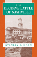 The decisive Battle of Nashville