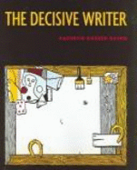 The Decisive Writer