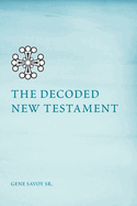 The Decoded New Testament