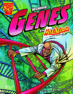 The Decoding Genes with Max Axiom, Super Scientist