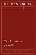 The Decoration of Leather