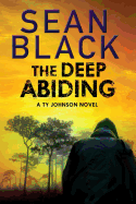 The Deep Abiding