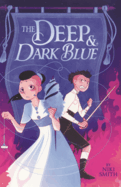 The Deep & Dark Blue