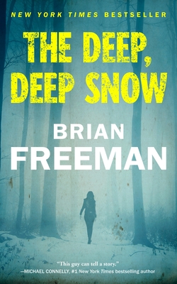 The Deep, Deep Snow - Freeman, Brian