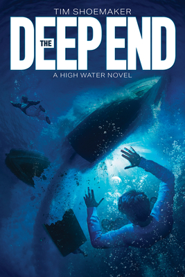 The Deep End - Shoemaker, Tim