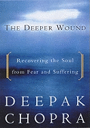 The Deeper Wound