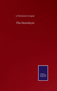 The Deerslayer