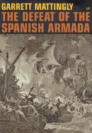 The Defeat of the Spanish Armada
