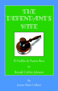 The Defendant's Wife