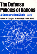 The Defense Policies of Nations: A Comparative Study