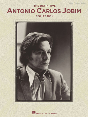 The Definitive Antonio Carlos Jobim Collection - Jobim, Antonio Carlos (Composer)