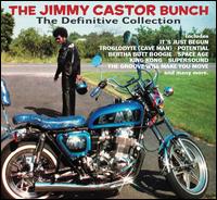 The Definitive Collection - The Jimmy Castor Bunch