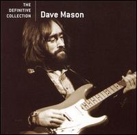 The Definitive Collection - Dave Mason