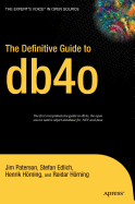 The Definitive Guide to Db4o