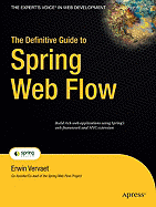 The Definitive Guide to Spring Web Flow