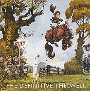 The Definitive Thelwell