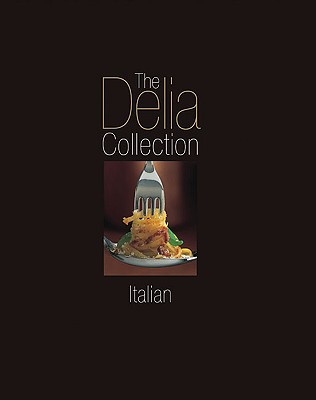 The Delia Collection: Italian - Smith, Delia