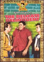 The Delicate Delinquent