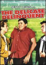 The Delicate Delinquent