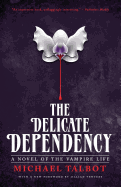 The Delicate Dependency