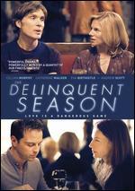 The Delinquent Season