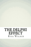 The Delphi Effect