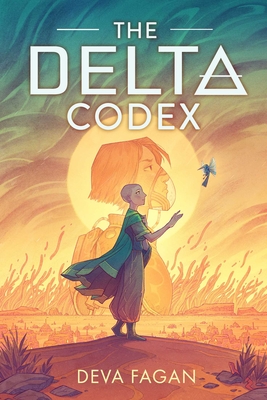 The Delta Codex - Fagan, Deva