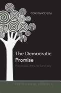 The Democratic Promise: The Individual Within the Community
