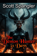 The Demon Hunter: 21 Days