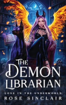 The Demon Librarian - Sinclair, Rose