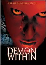The Demon Within