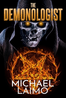 The Demonologist - Laimo, Michael