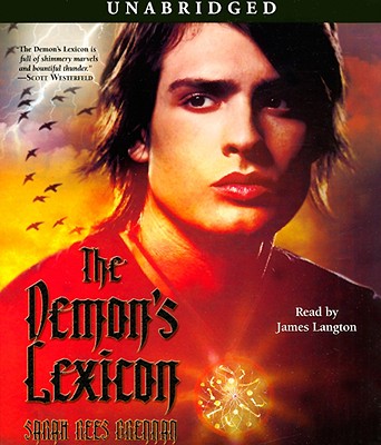 The Demon's Lexicon - Brennan, Sarah Rees, and Langton, James (Read by)
