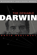 The Deniable Darwin & Other Essays