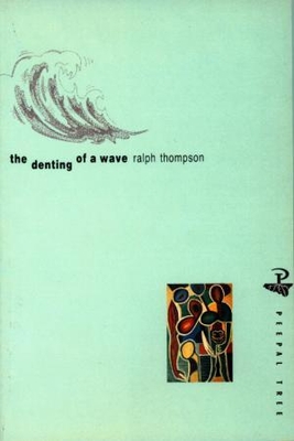 The Denting of a Wave - Thompson, Ralph