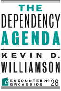 The Dependency Agenda