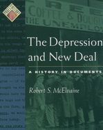 The Depression and New Deal: A History in Documents
