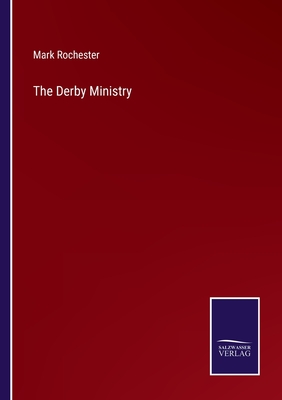 The Derby Ministry - Rochester, Mark