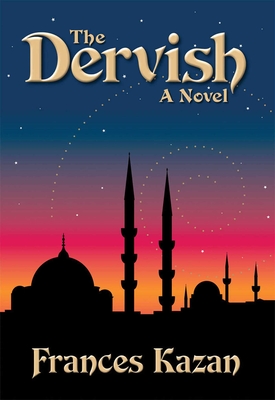The Dervish - Kazan, Frances