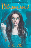 The Descendants: The Summer Solstice, Book 3