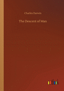 The Descent of Man