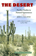 The Desert: Further Studies in Natural Appearances