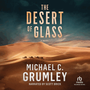 The Desert of Glass