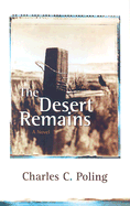 The Desert Remains