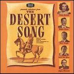 The Desert Song; New Moon