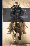 The Desert Trail